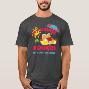 T-shirt Mon été est réservé avec Dustin Stevens