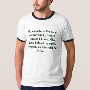 T-shirt Mon ex-femme est le p le plus evironmetally
