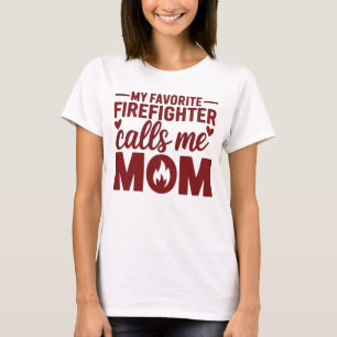 T-shirt Mon Favori Pompier M'Appelle Maman Blanche