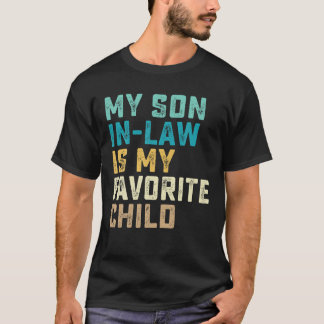 T-shirt Mon Fils En Droit Est Mon Enfant Favori Drôle Humo