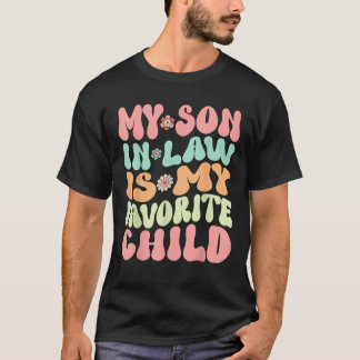 T-shirt Mon Fils En Droit Est Mon Enfant Favori Famille Am