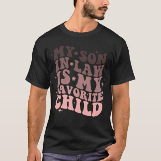 T-shirt Mon Fils En Droit Est Mon Enfant Préféré
