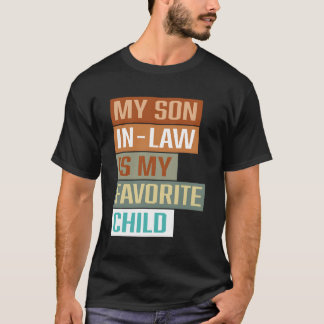 T-shirt Mon Fils En Droit Est Mon Enfant Préféré