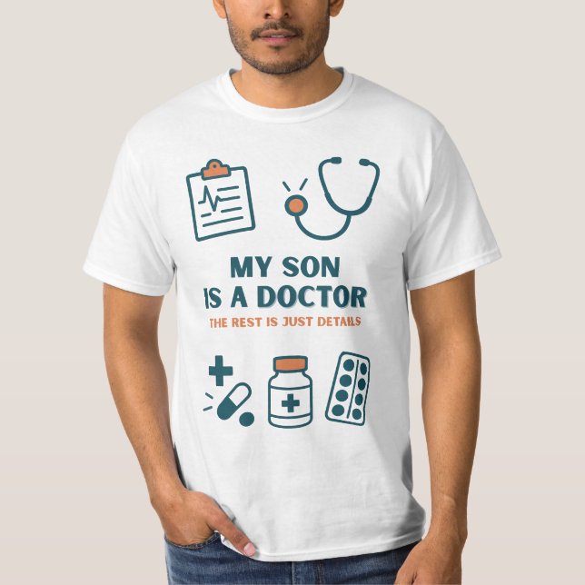 T-shirt Mon fils est médecin - Drôle & Fière conception fa (Devant)