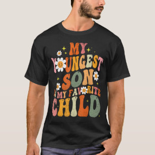 T-shirt Mon Fils Le Plus Jeune Est Ma Favorite Fille Paren