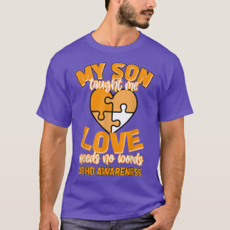 T-shirt Mon Fils M'A Appris L'Amour N'A Pas Besoin De Mots
