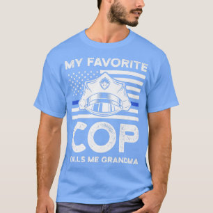T-shirt mon flic préféré m'appelle grand-mère flics police