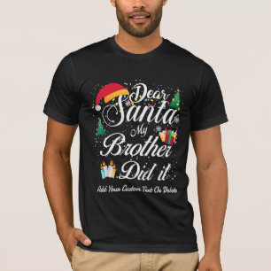 T-shirt Mon Frère L'A Fait Drôle Famille De Fils De Noël