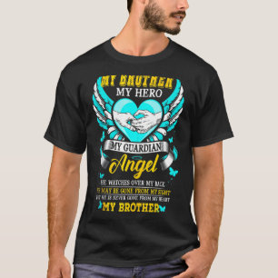 T-shirt Mon Frère Mon Ange Gardien Peut-Être Partis