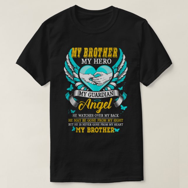 T-shirt Mon Frère Mon Ange Gardien Peut-Être Partis De M (Design devant)