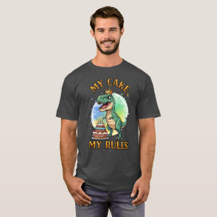 T-shirt Mon Gâteau, Mes Règles, Dino Boss