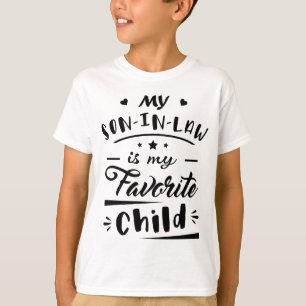 T-shirt Mon gendre est mon enfant préféré