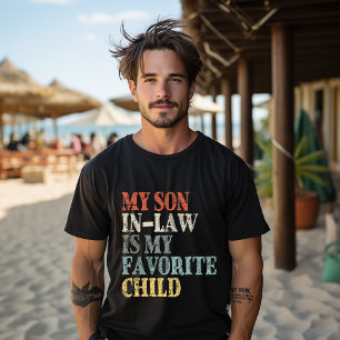 T-shirt Mon gendre est mon enfant préféré, drôle de famill