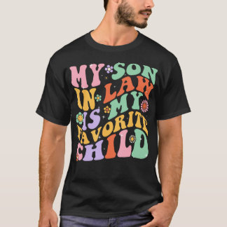 T-shirt Mon gendre est mon enfant préféré Drôle Groovy