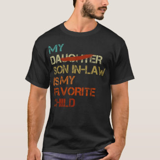 T-shirt Mon gendre est mon enfant préféré drôle - Remplace