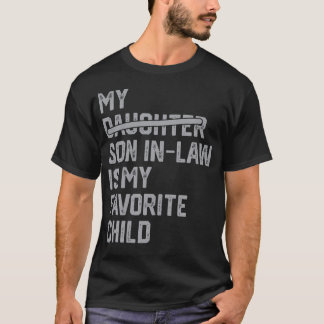 T-shirt Mon gendre est mon enfant préféré Drôles de pères