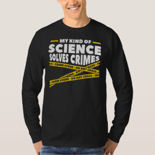T-shirt Mon genre de science résout les crimes de la médec