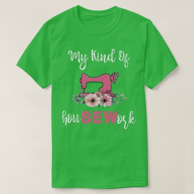 T-shirt Mon Genre De Travail Ménager Drôle Adulte À Coudre (Design devant)