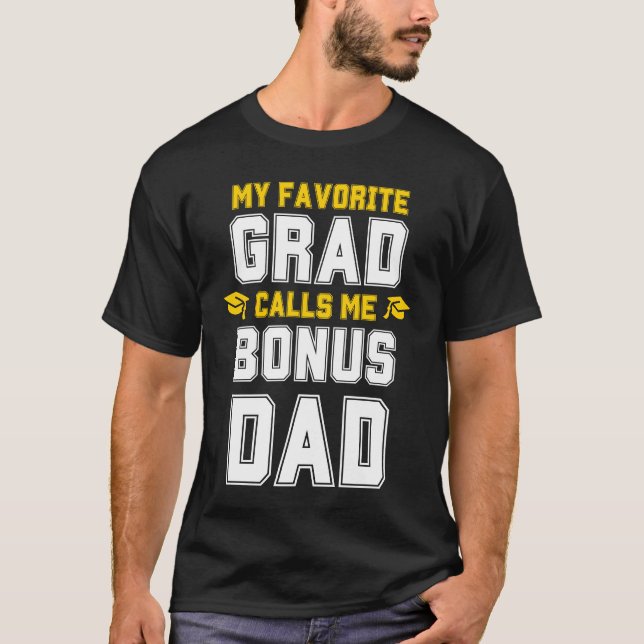 T-shirt MON GRAD PRÉFÉRÉ M'APPELLE BONUS PAPA Graduation S (Devant)