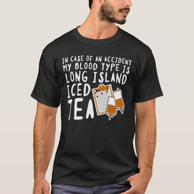 T-shirt Mon groupe sanguin est thé glacé par Long Island (Devant)