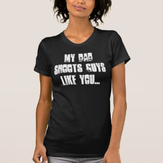 T-shirt Mon guyslike de Dadshoots vous…