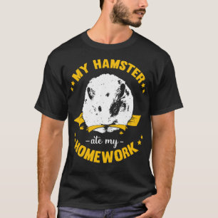 T-shirt Mon hamster a mangé mon cadeau d'étudiant de l'éco