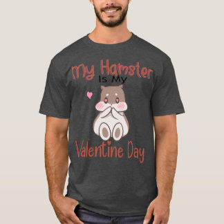 T-shirt Mon Hamster Est Ma Saint-Valentin (2)