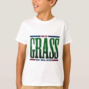 T-shirt "Mon herbe est bleue "