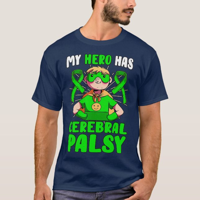 T-shirt Mon héros a Cérébral Palsy Patient CP Green (Devant)
