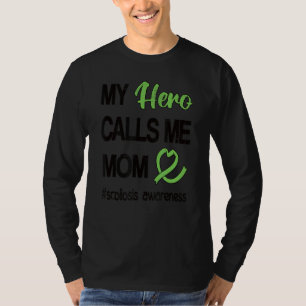 T-shirt Mon Héros M'Appelle Maman Scoliosis Guerrier Mère