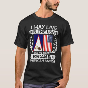 T-shirt Mon Histoire A Commencé Aux Samoa Américaines