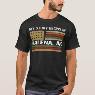 T-shirt Mon histoire commence à GALENA AK