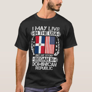 T-shirt Mon Histoire Commence En République Dominicaine