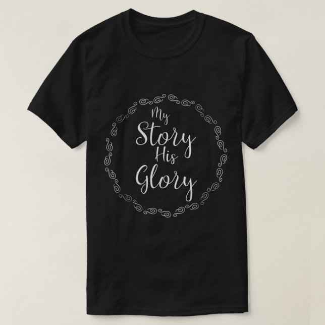 T-shirt Mon histoire Sa gloire Christian Sport Citation Cu (Design devant)