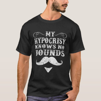T-shirt Mon Hypocrisie Ne Connaît Aucune Limite Western Do