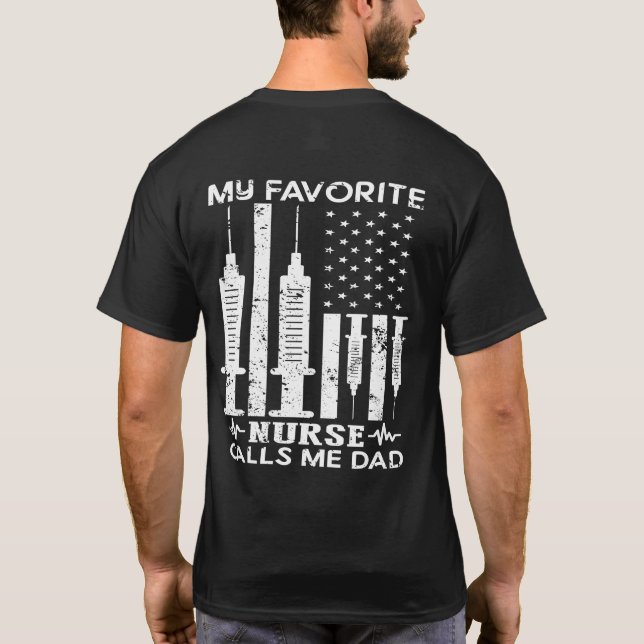 T-shirt Mon Infirmière Favorite M'Appelle Papa Infirmière  (Dos)