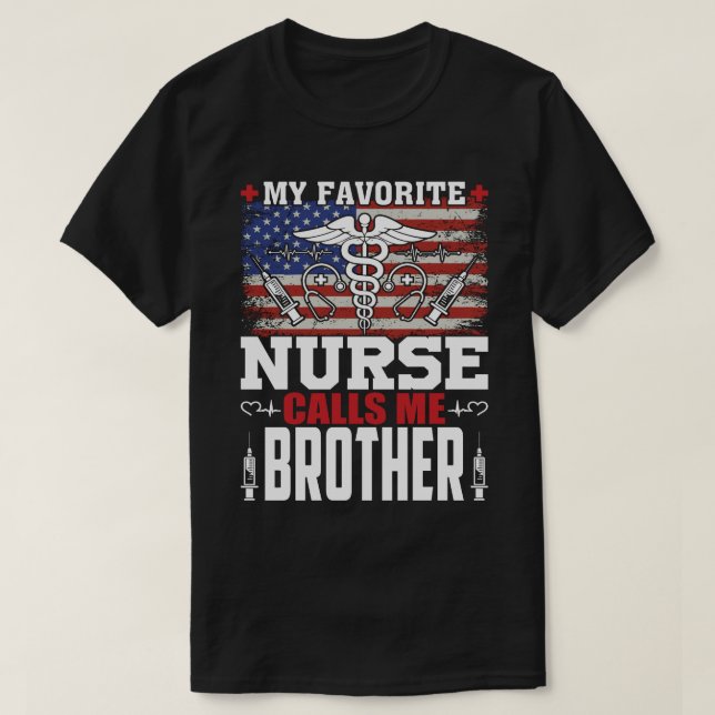 T-shirt Mon infirmière préférée m'appelle Fête des pères d (Design devant)