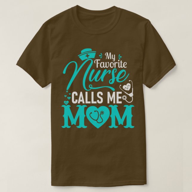 T-shirt Mon infirmière préférée m'appelle maman infirmière (Design devant)