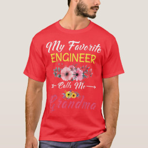 T-shirt Mon Ingénieur Préféré M'Appelle La Mousse De Fleur