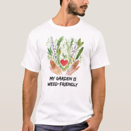 T-shirt Mon Jardin Est Convivial Aux Mauvaises Herbes - Dr
