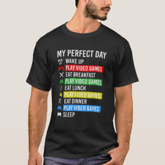 T-shirt Mon Jeu De Jeux Vidéo De Jour Parfait Gamer