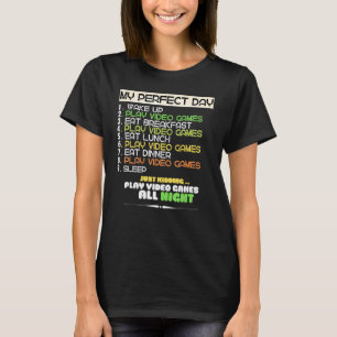 T-shirt Mon jeu vidéo de jour parfait Cool Gamer
