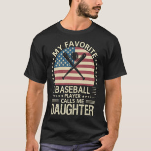 T-shirt Mon Joueur De Baseball favori m'appelle FILLE US F