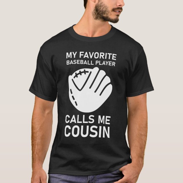 T-shirt Mon Joueur De Baseball Préféré M'Appelle Cousin (Devant)