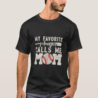 T-shirt Mon Joueur De Baseball Préféré M'Appelle Maman Coe