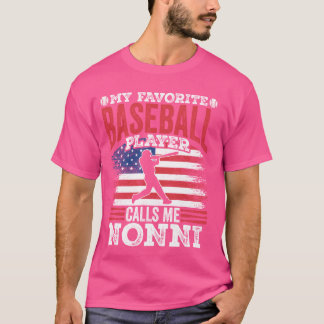 T-shirt Mon Joueur De Baseball Préféré M'Appelle Père Nonn