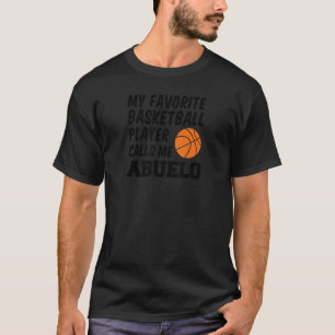 T-shirt Mon Joueur De Basket Favori M'Appelle Abuelo Gran