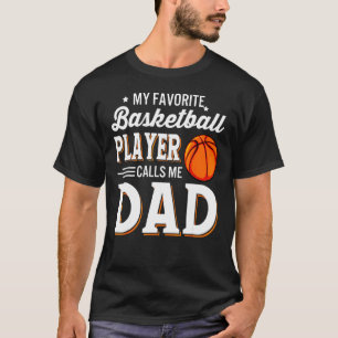 T-shirt Mon Joueur De Basket Favori M'Appelle Famille Papa