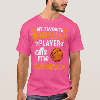 T-shirt Mon Joueur De Basket Favori M'Appelle Grand-Mère B