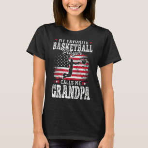 T-shirt Mon Joueur De Basket Favori M'Appelle Grandpa Fat